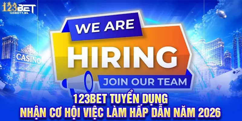 123Bet tuyển dụng