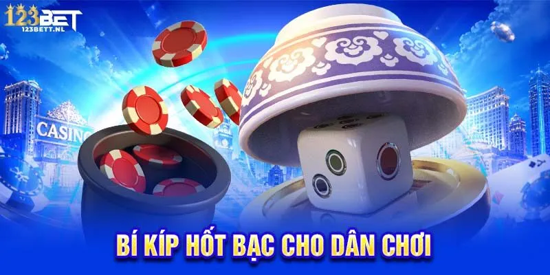 Bí kíp hốt bạc cho dân chơi