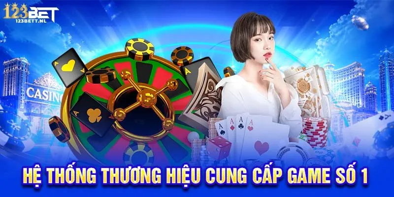 Hệ thống thương hiệu cung cấp game số 1