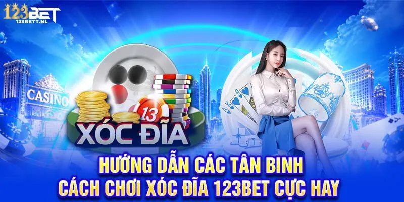 Xóc đĩa 123Bet